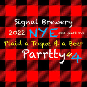 Signal & Henrys Plaid a Toque & a Beer